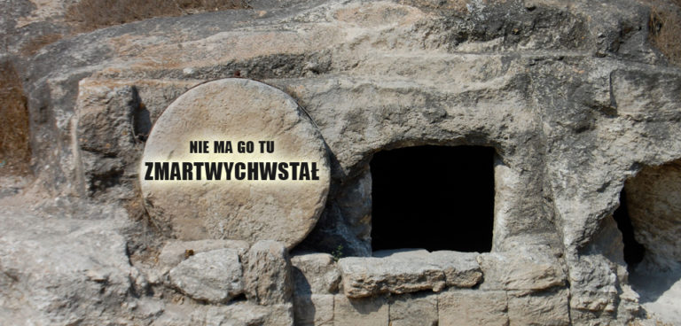 Chrystus Zmartwychwstał! Alleluja!
