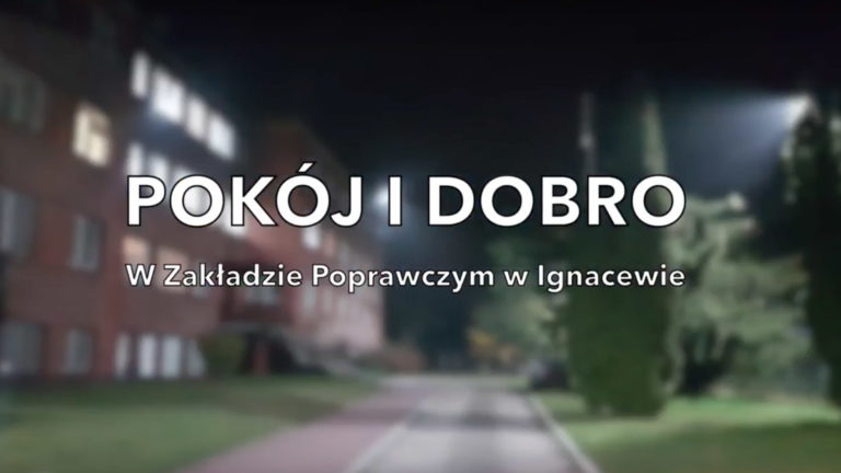 Pokój i Dobro w Ignacewie